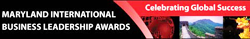 World Trade Center Institute proudly announces the winners of Maryland's 2011 International Business Leadership Awards