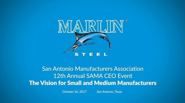 San Antonio Manufacturers Association - The Vision for Small & Medium Manufacturers