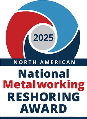 National Metalworking Reshoring Award National Metalworking Reshoring Award